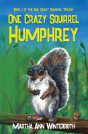 One Crazy Squirrel - Preview