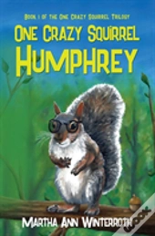 One Crazy Squirrel