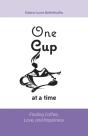 One Cup At A Time - Preview