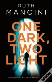 One Dark, Two Light