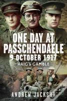 One Day At Passchendaele, 9 October 1917
