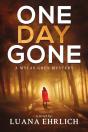 One Day Gone - Preview