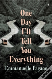 One Day I'Ll Tell You Everything