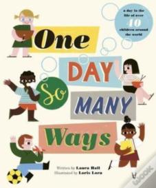 One Day, So Many Ways
