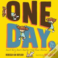 One Day, The End