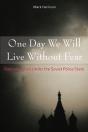 One Day We Will Live Without Fear - Preview