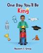 One Day You'Ll Be King - Preview