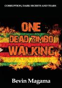 One Dead Zimbo Walking