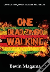 One Dead Zimbo Walking