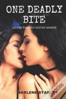 One Deadly Bite