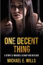 One Decent Thing - Preview