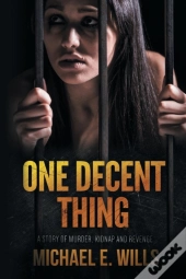 One Decent Thing