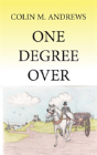 One Degree Over - Preview