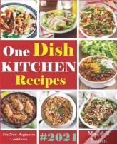 One Dish Kitchen Recipes