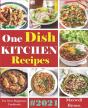 One Dish Kitchen Recipes - Preview