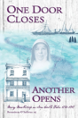 One Door Closes Another Opens - Preview