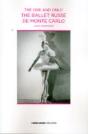 One & Only Ballet Russe De Monte Carlo - Preview
