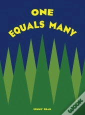 One Equals Many