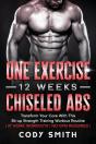 One Exercise, 12 Weeks, Chiseled Abs - Preview