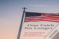 One Faith No Longer
