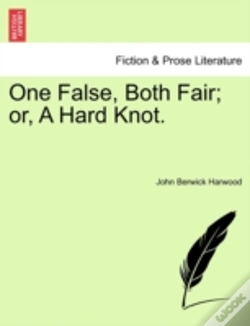 Capa do artigo One False, Both Fair; Or, A Hard Knot.