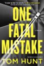 One Fatal Mistake - Preview