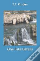 One Fate Befalls