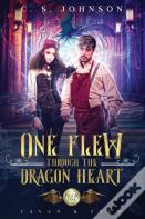 One Flew Through The Dragon Heart
