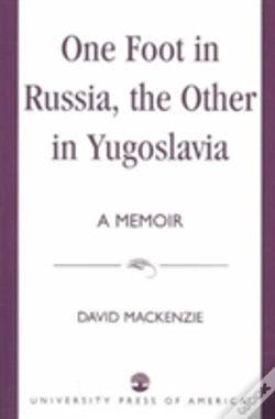 Capa do artigo One Foot In Russia, The Other In Yugoslavia