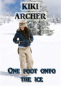 One Foot Onto The Ice - Preview