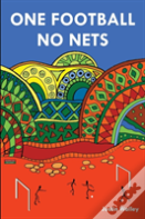 One Football, No Nets