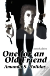 One For An Old Friend