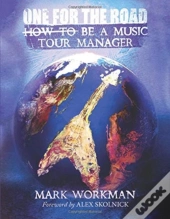 One For The Road: How To Be A Music Tour