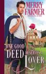 One Good Deed Deserves A Lover