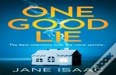 One Good Lie