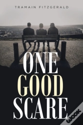 One Good Scare