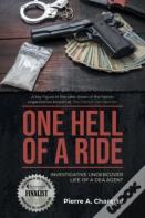 One Hell Of A Ride
