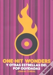 Capa do artigo One-Hit.Wonders, Y Otras Estrellas Del Pop Olvidadas