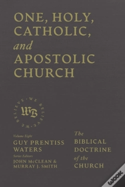 Capa do artigo One, Holy, Catholic, And Apostolic Church