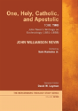 One, Holy, Catholic, And Apostolic, Tome 2 - Preview