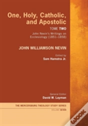 Capa do artigo One, Holy, Catholic, And Apostolic, Tome 2