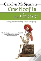 One Hoof In The Grave