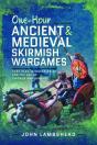 One-Hour Ancient And Medieval Skirmish Wargames - Preview