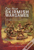 One-Hour Skirmish Wargames