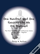 One Hundred And One Reasons Why We Are B