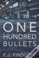 One Hundred Bullets