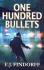 One Hundred Bullets - Preview