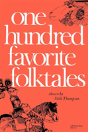 One Hundred Favorite Folktales - Preview