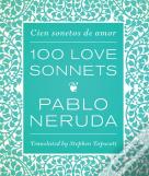 One Hundred Love Sonnets
