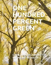 One Hundred Percent Green